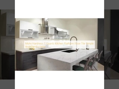 Dureté Mohs 7 Carreaux de plancher de plates-formes de cuisine au quartz avec vidéo